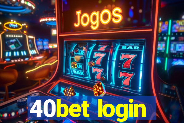 40bet login